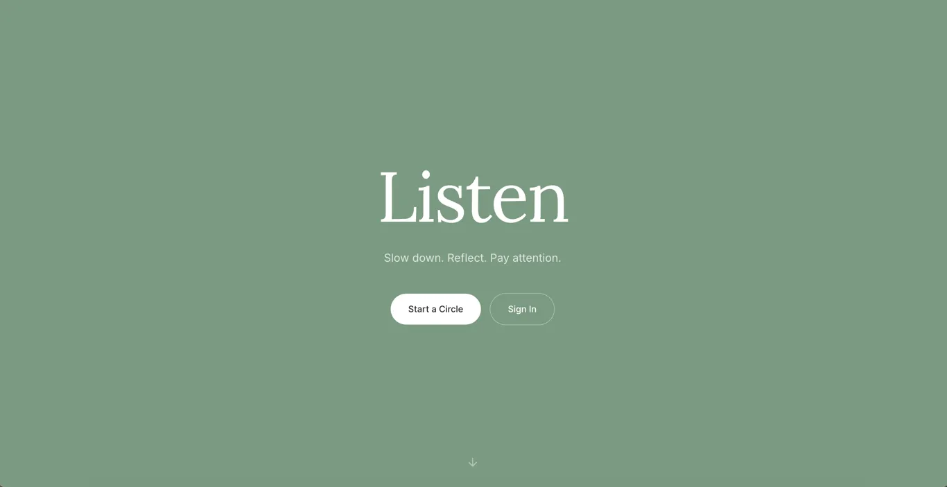 The Listen homepage: the word Listen in serif type on a sage green background, with Start a Circle and Sign In buttons